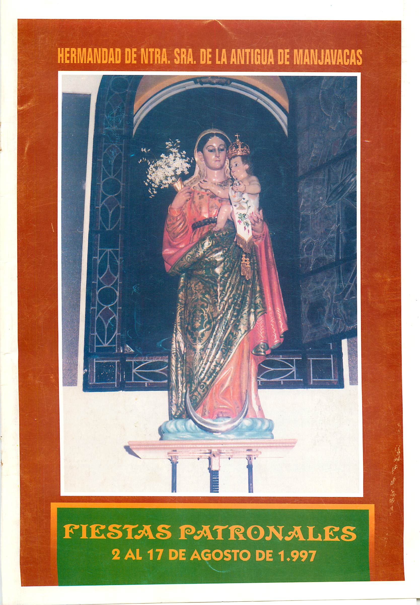 Fiestas de Nuestra Señora de la Antigua de Manjavacas 1997 Mota del Cuervo